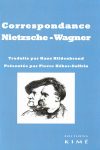 Hans Hildenbrand Pierre Héber-Suffrin Correspondance Nietzsche-Wagner