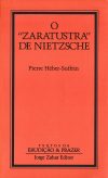 Pierre Héber-Suffrin O Zaratustra de Nietzsche