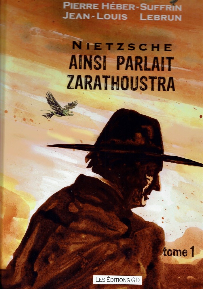 Bande Dessinée Zarathoustra Tome 1