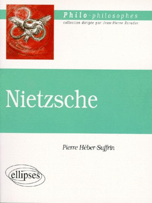 Pierre Heber-Suffrin Nietzsche Ellipses