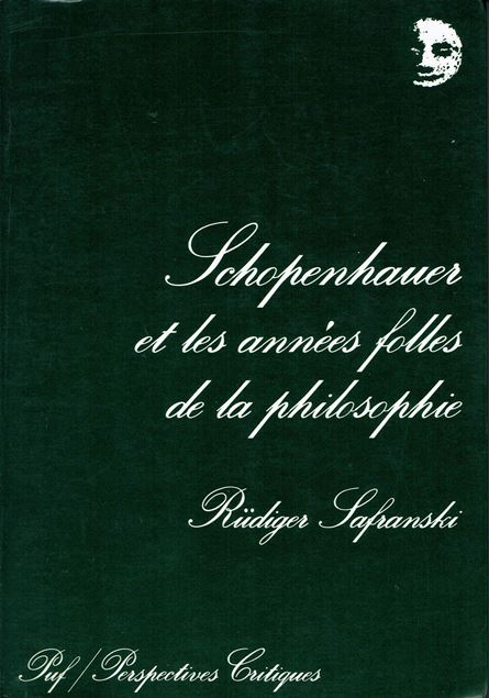 Schopenhauer et les années folles de la philosophie